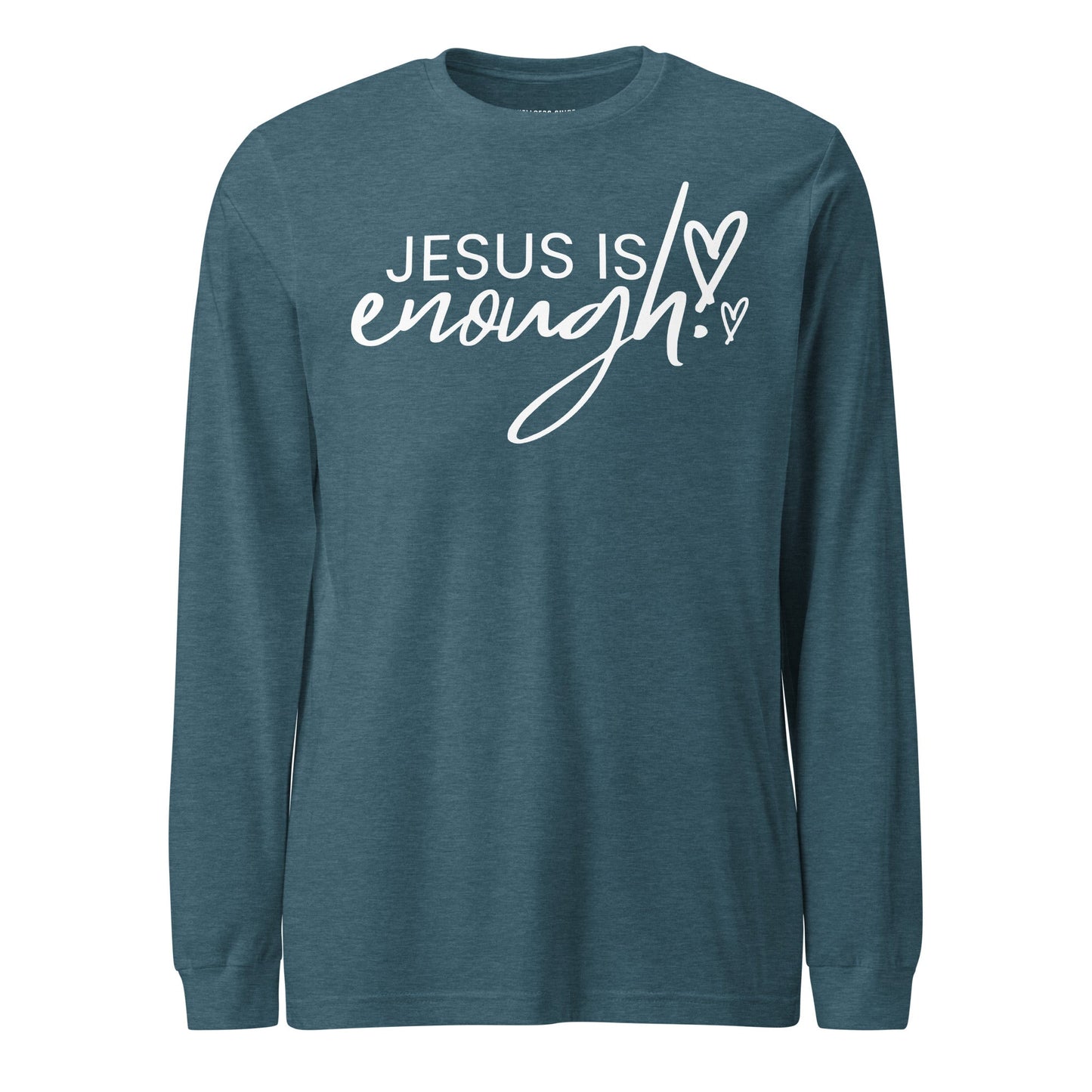 Jesus Is Enough Unisex Long Sleeve Tee - Faith Based Apparel - Wellness Shine - Wellness Shine