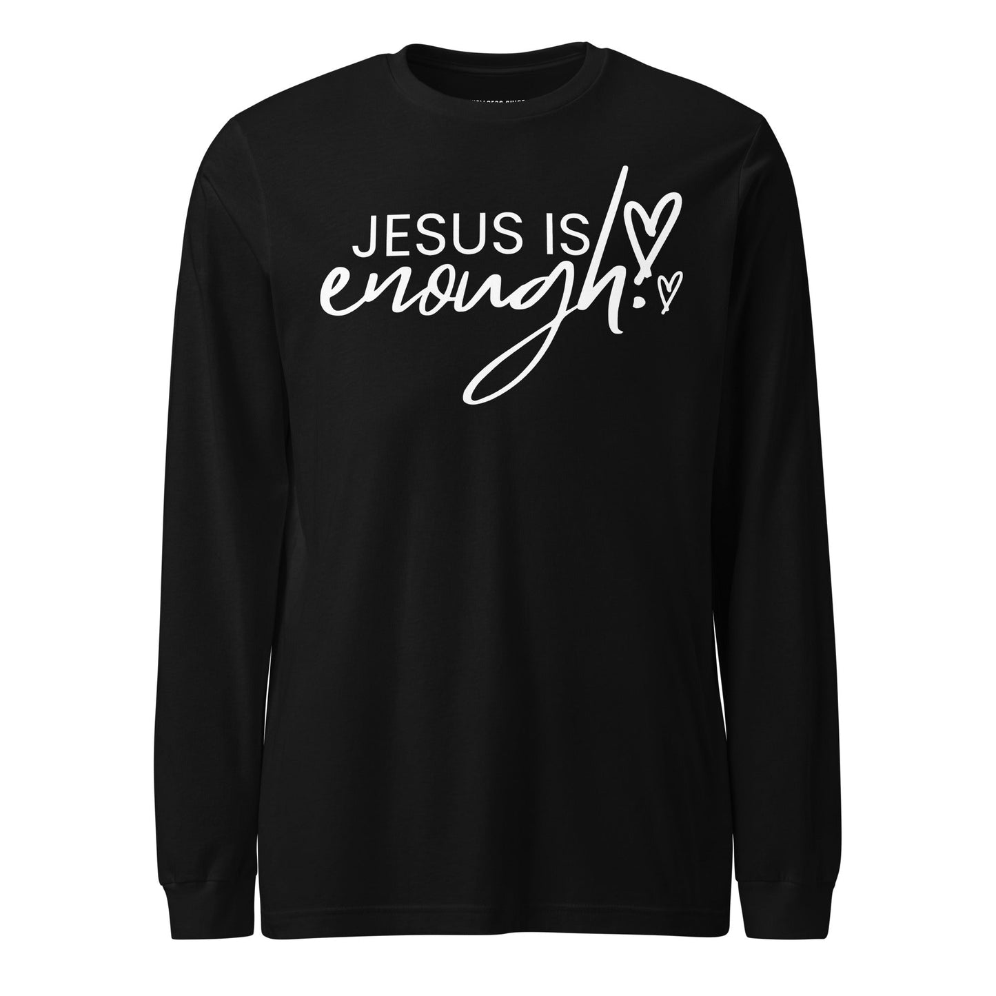 Jesus Is Enough Unisex Long Sleeve Tee - Faith Based Apparel - Wellness Shine - Wellness Shine
