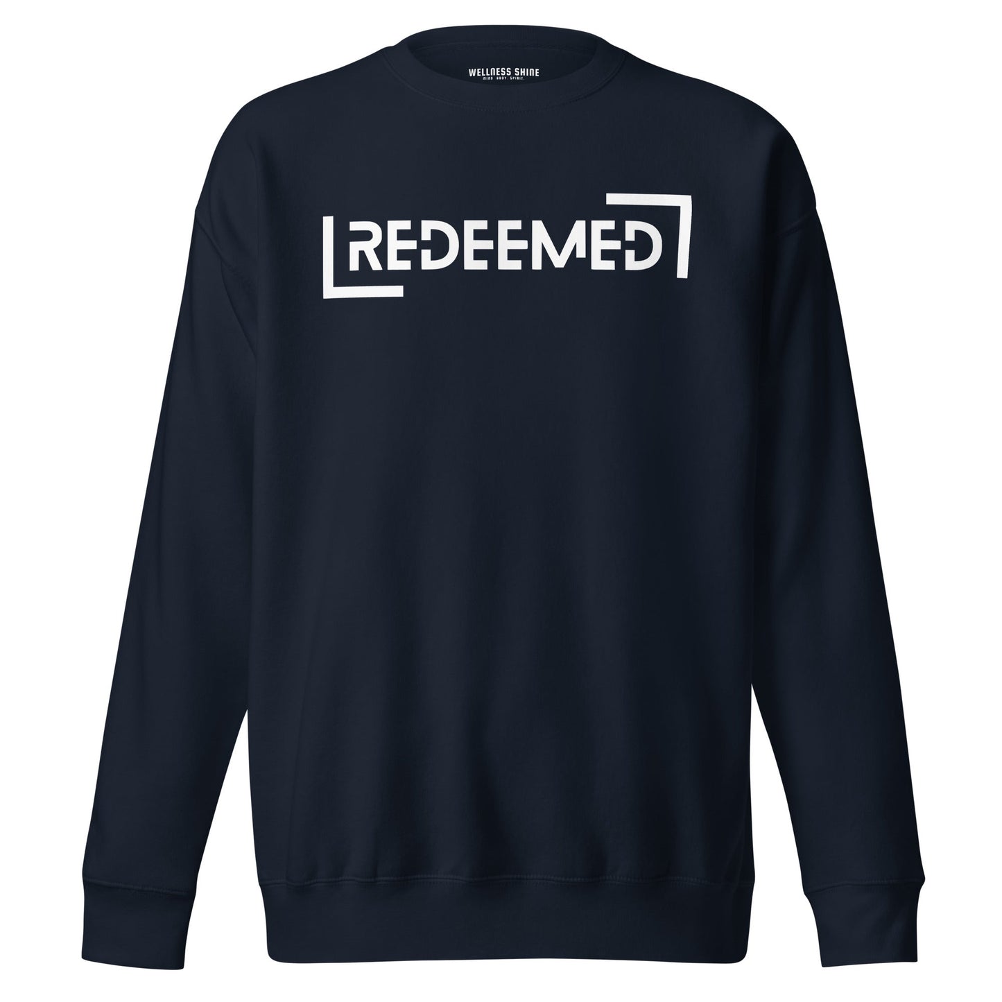 Redeemed Unisex Premium Sweatshirt - Faith Based Apparel - Wellness Shine - Wellness Shine