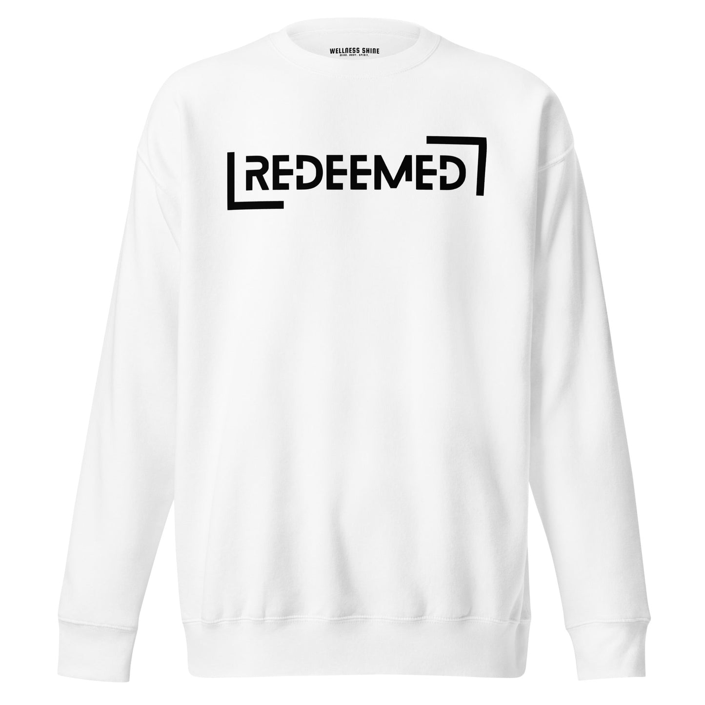 Redeemed Unisex Premium Sweatshirt - Faith Based Apparel - Wellness Shine - Wellness Shine