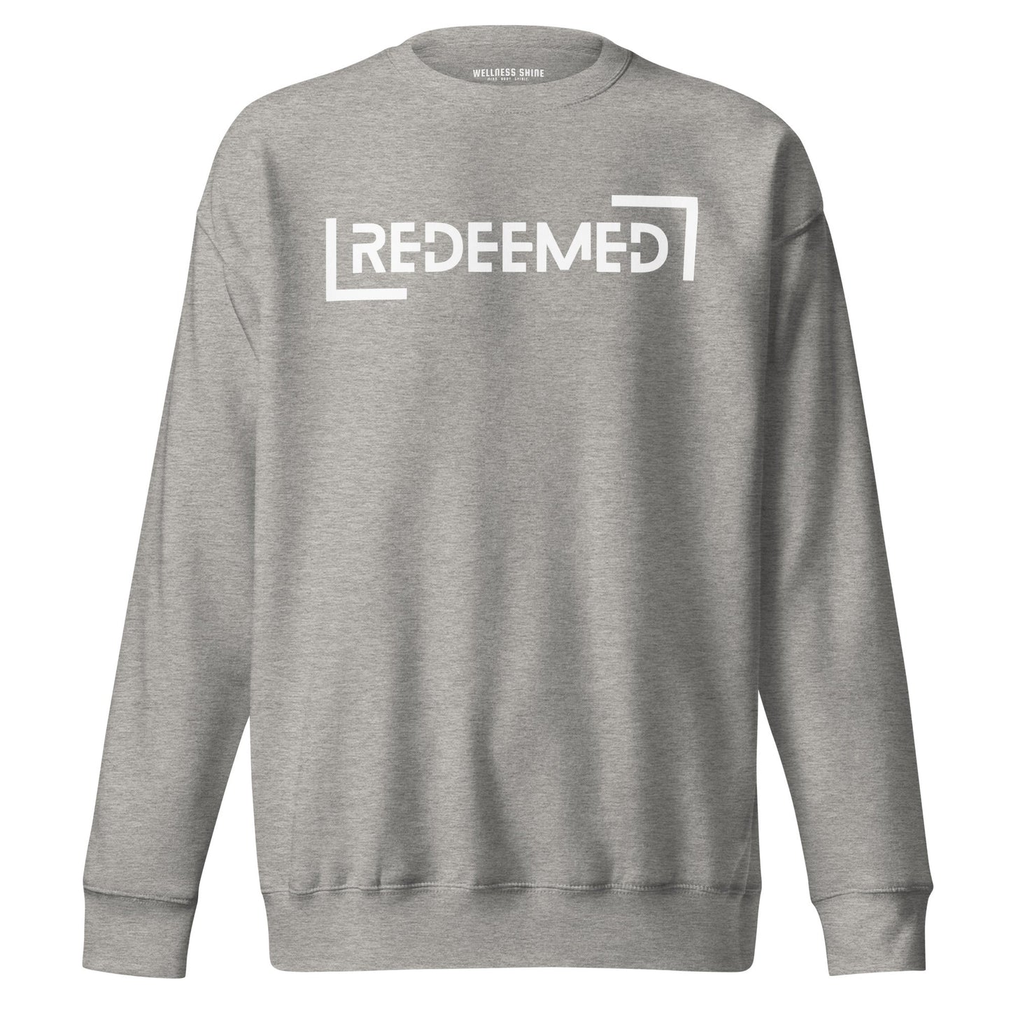 Redeemed Unisex Premium Sweatshirt - Faith Based Apparel - Wellness Shine - Wellness Shine