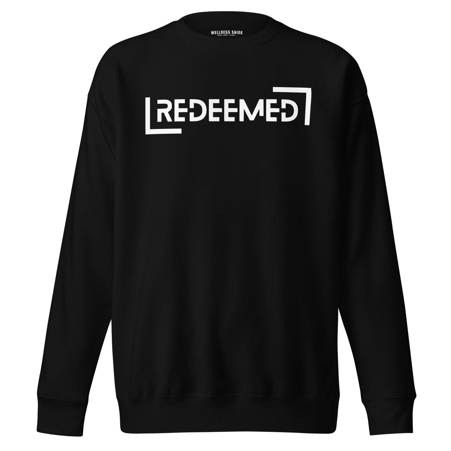 Redeemed Unisex Premium Sweatshirt - Faith Based Apparel - Wellness Shine - Wellness Shine