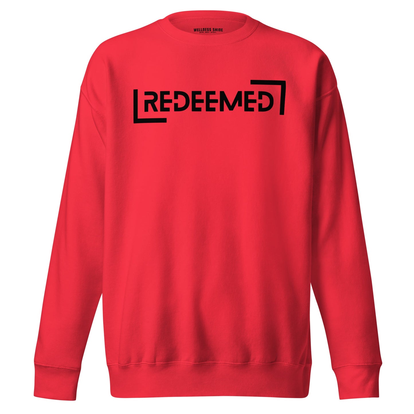 Redeemed Unisex Premium Sweatshirt - Faith Based Apparel - Wellness Shine - Wellness Shine