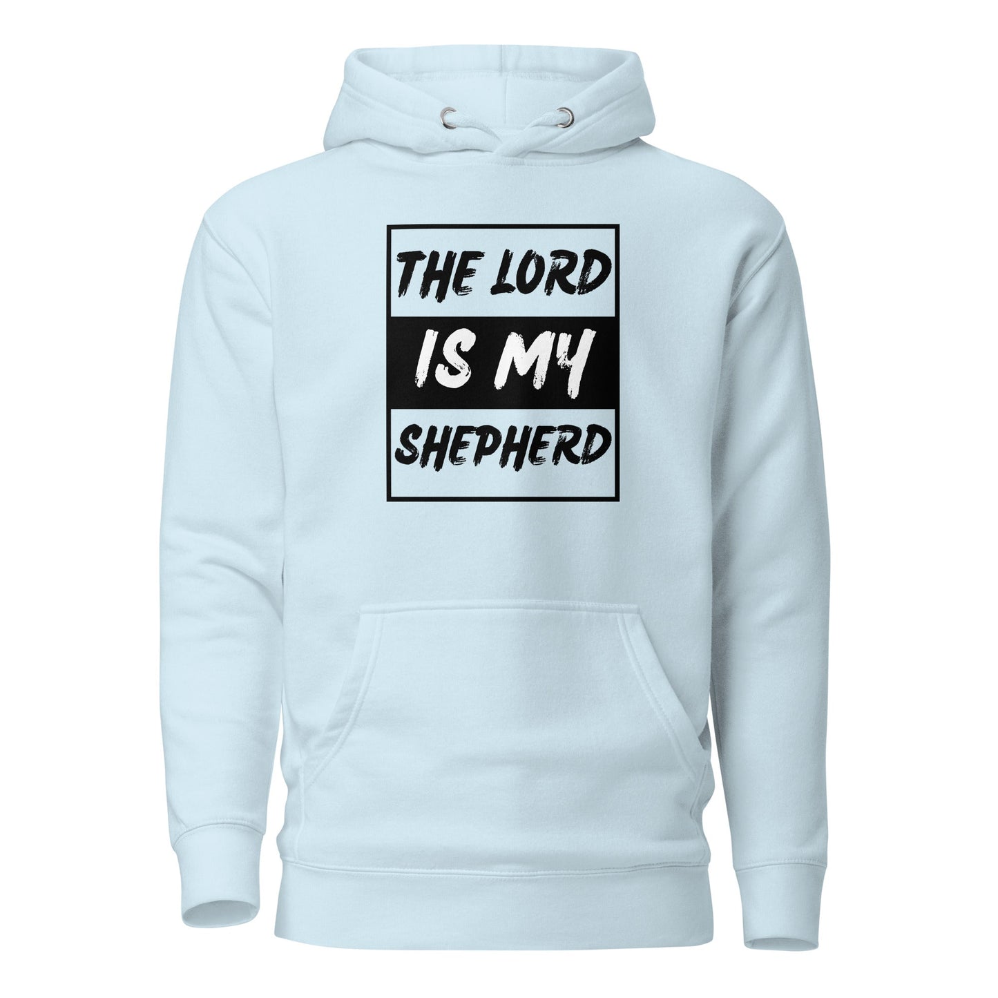 The Lord Is My Shepherd Unisex Hoodie - Faith Based Apparel - Wellness Shine - Wellness Shine