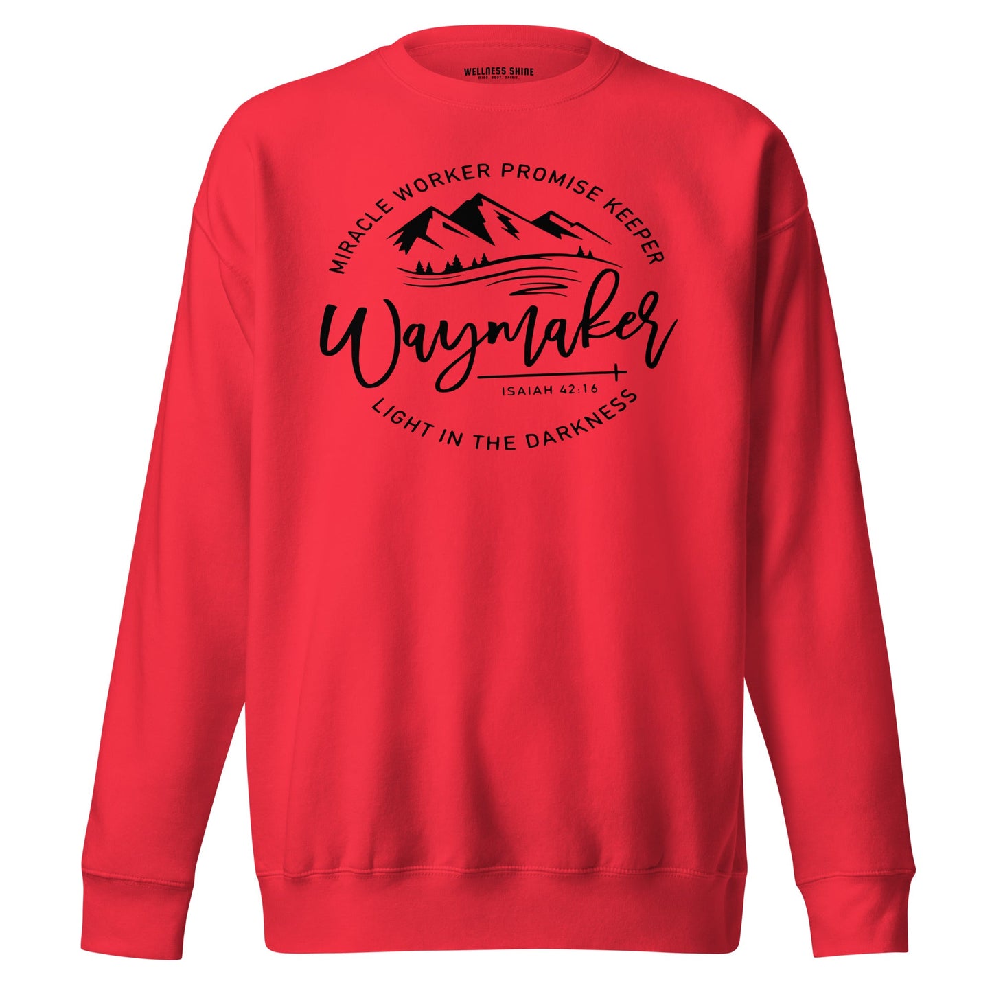 Waymaker Unisex Premium Sweatshirt - Faith Based Apparel - Wellness Shine - Wellness Shine