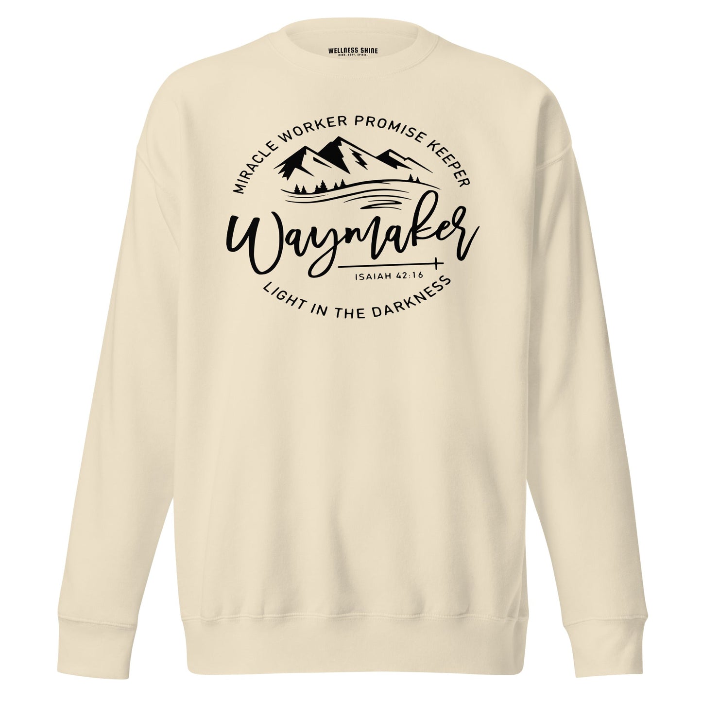 Waymaker Unisex Premium Sweatshirt - Faith Based Apparel - Wellness Shine - Wellness Shine