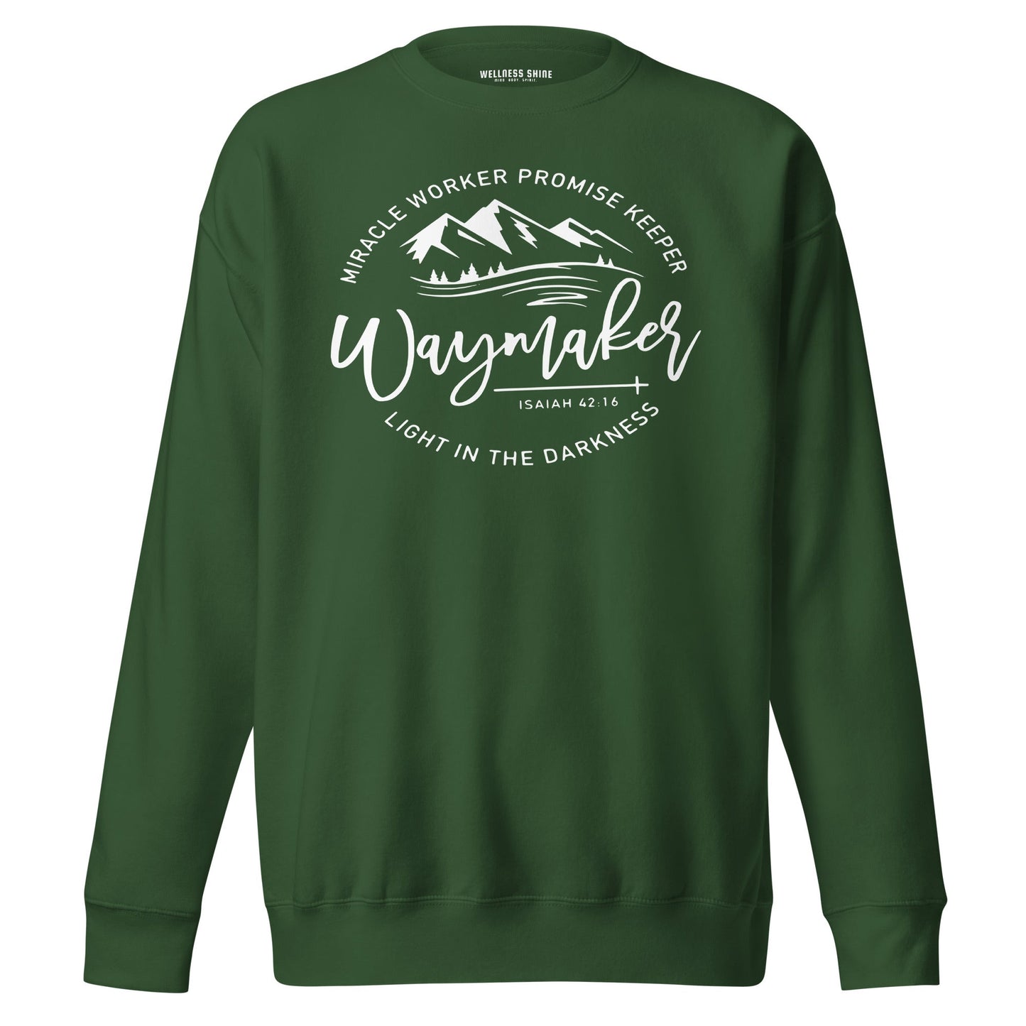 Waymaker Unisex Premium Sweatshirt - Faith Based Apparel - Wellness Shine - Wellness Shine