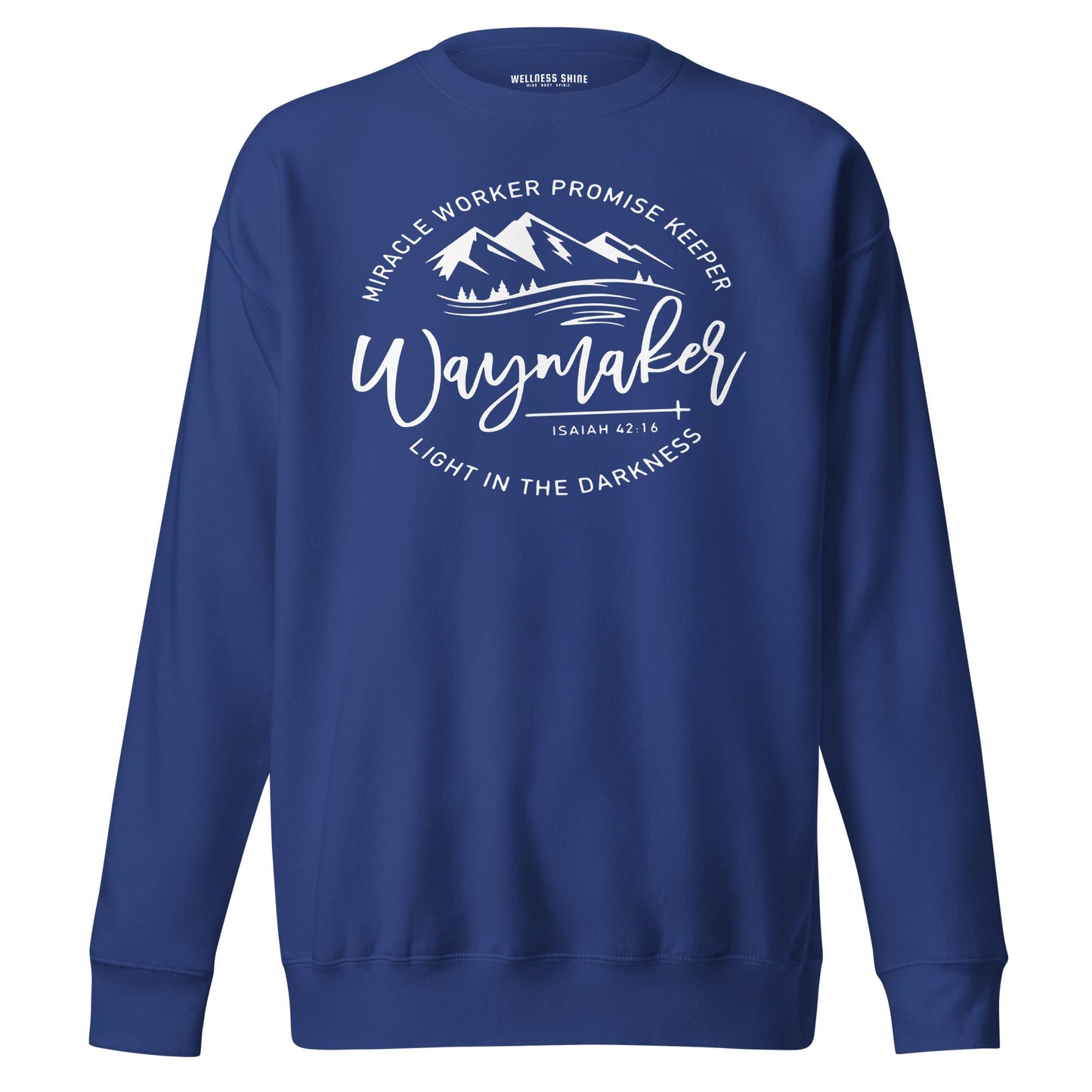 Waymaker Unisex Premium Sweatshirt - Faith Based Apparel - Wellness Shine - Wellness Shine