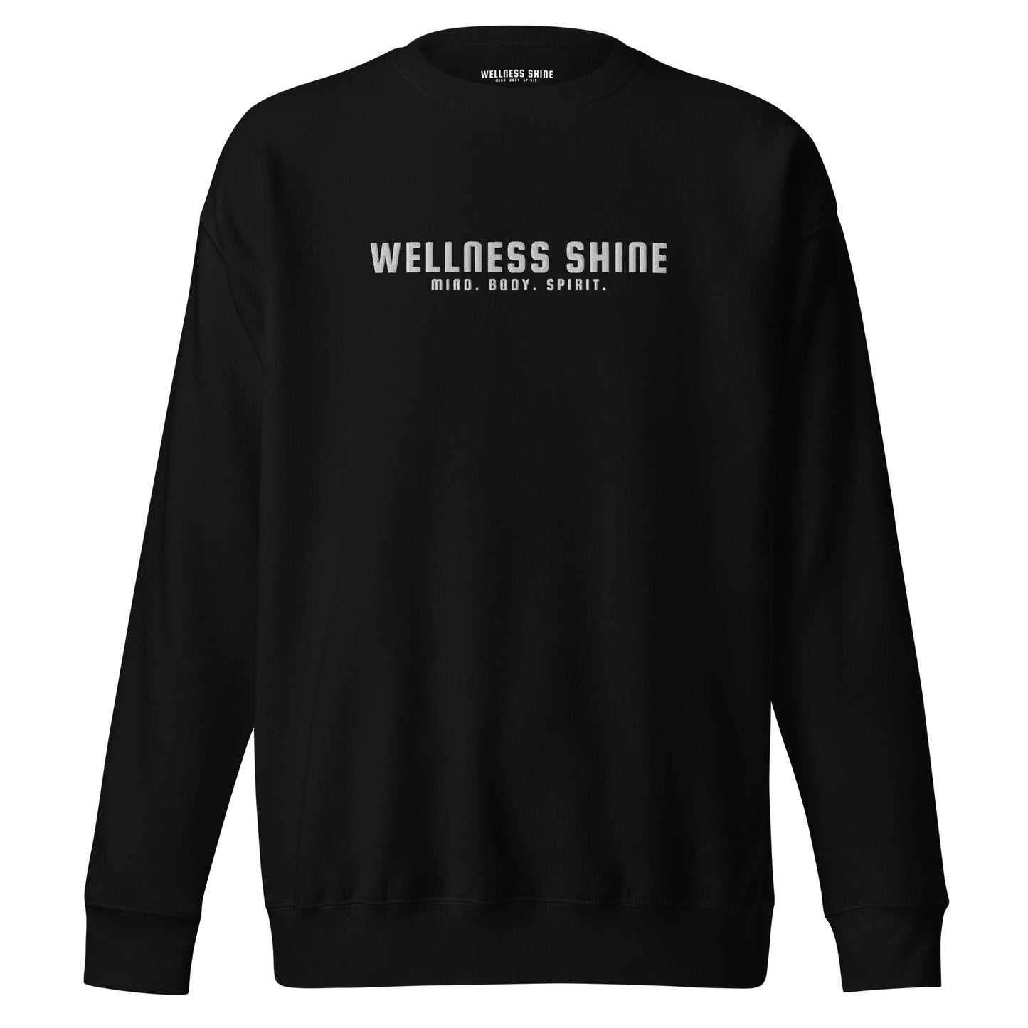 Wellness Shine Brand Embroidered Unisex Premium Sweatshirt - Wellness Shine