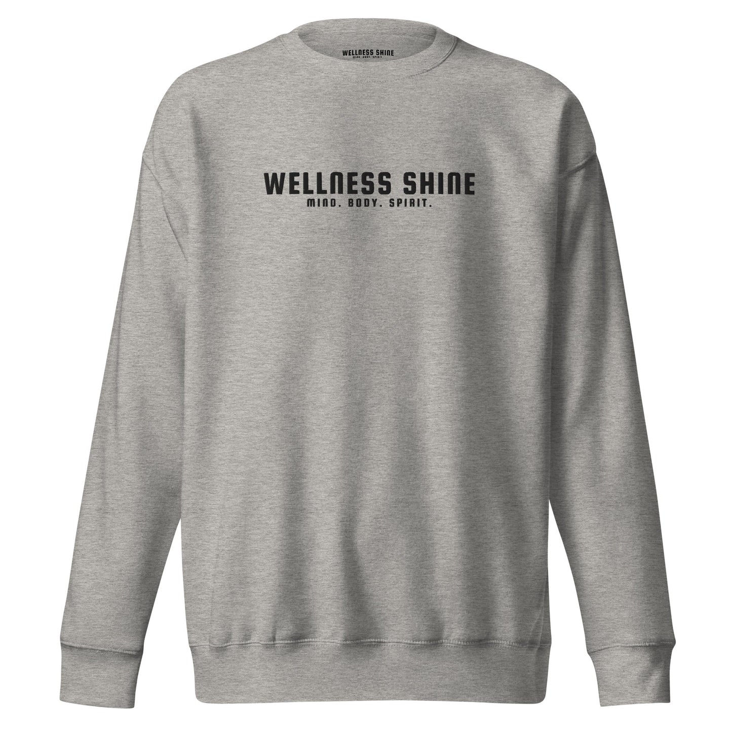 Wellness Shine Brand Embroidered Unisex Premium Sweatshirt - Wellness Shine