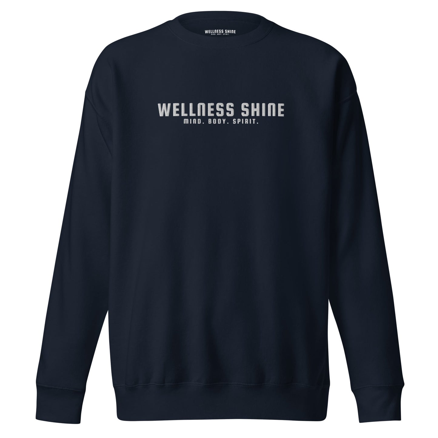 Wellness Shine Brand Embroidered Unisex Premium Sweatshirt - Wellness Shine