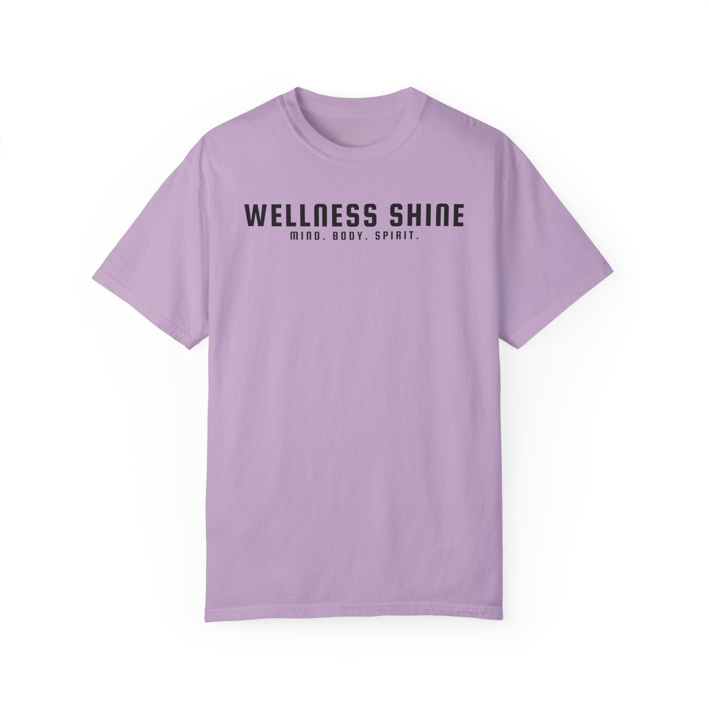 Wellness Shine Brand Garment - Dyed T-Shirt - Wellness Shine