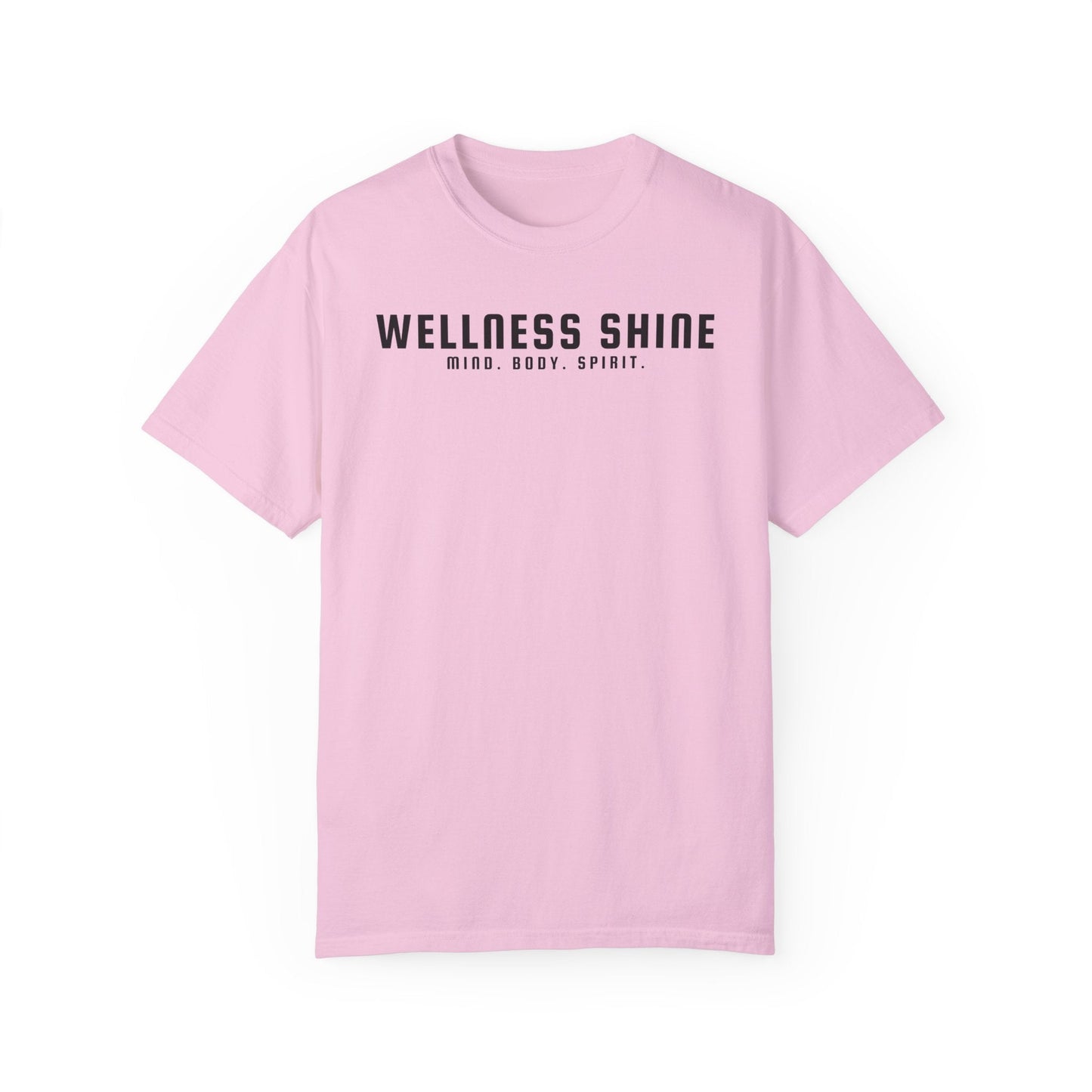 Wellness Shine Brand Garment - Dyed T-Shirt - Wellness Shine