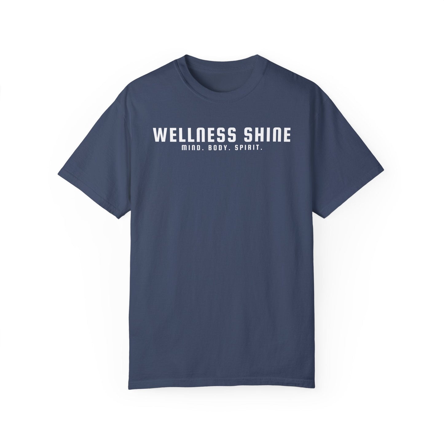 Wellness Shine Brand Garment - Dyed T-Shirt - Wellness Shine
