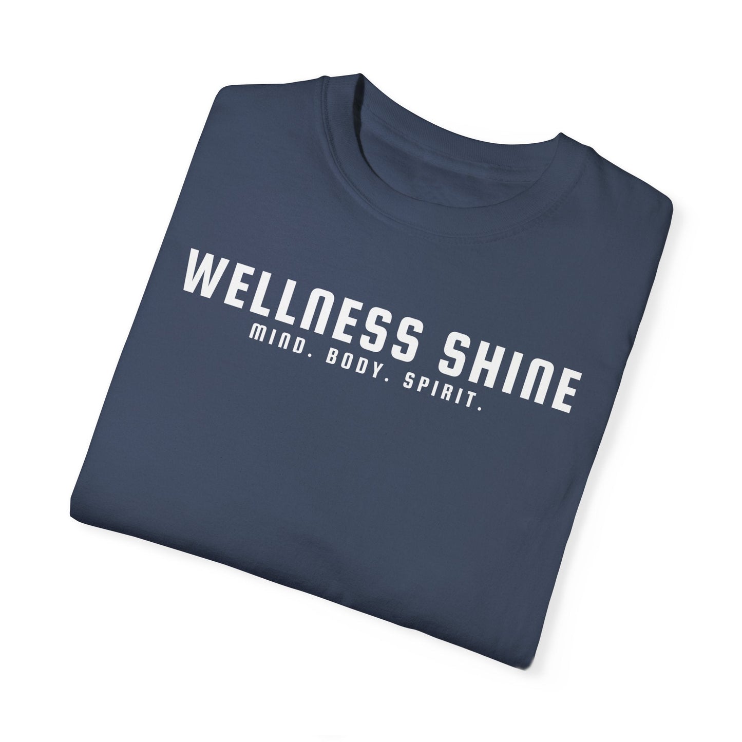 Wellness Shine Brand Garment - Dyed T-Shirt - Wellness Shine