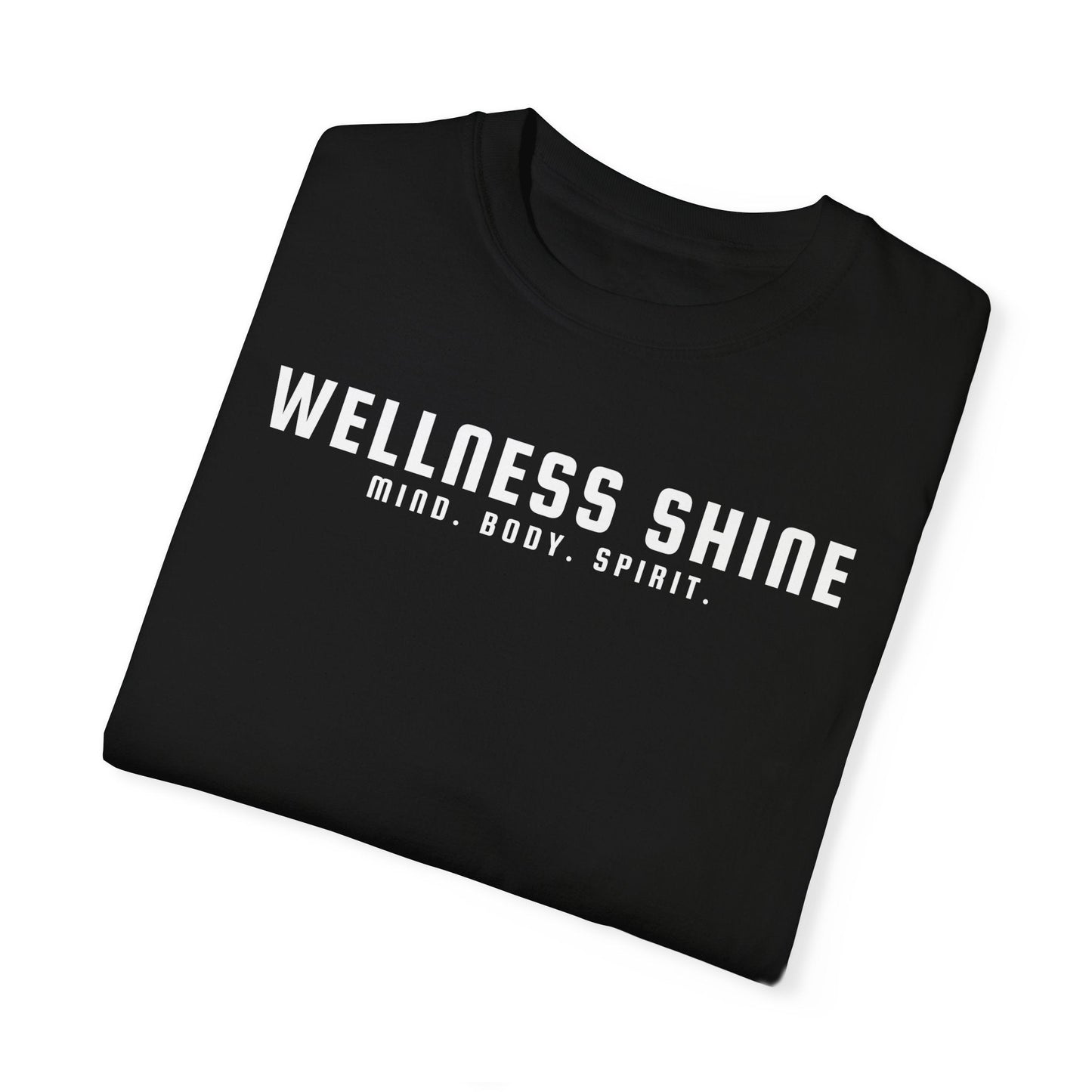Wellness Shine Brand Garment - Dyed T-Shirt - Wellness Shine