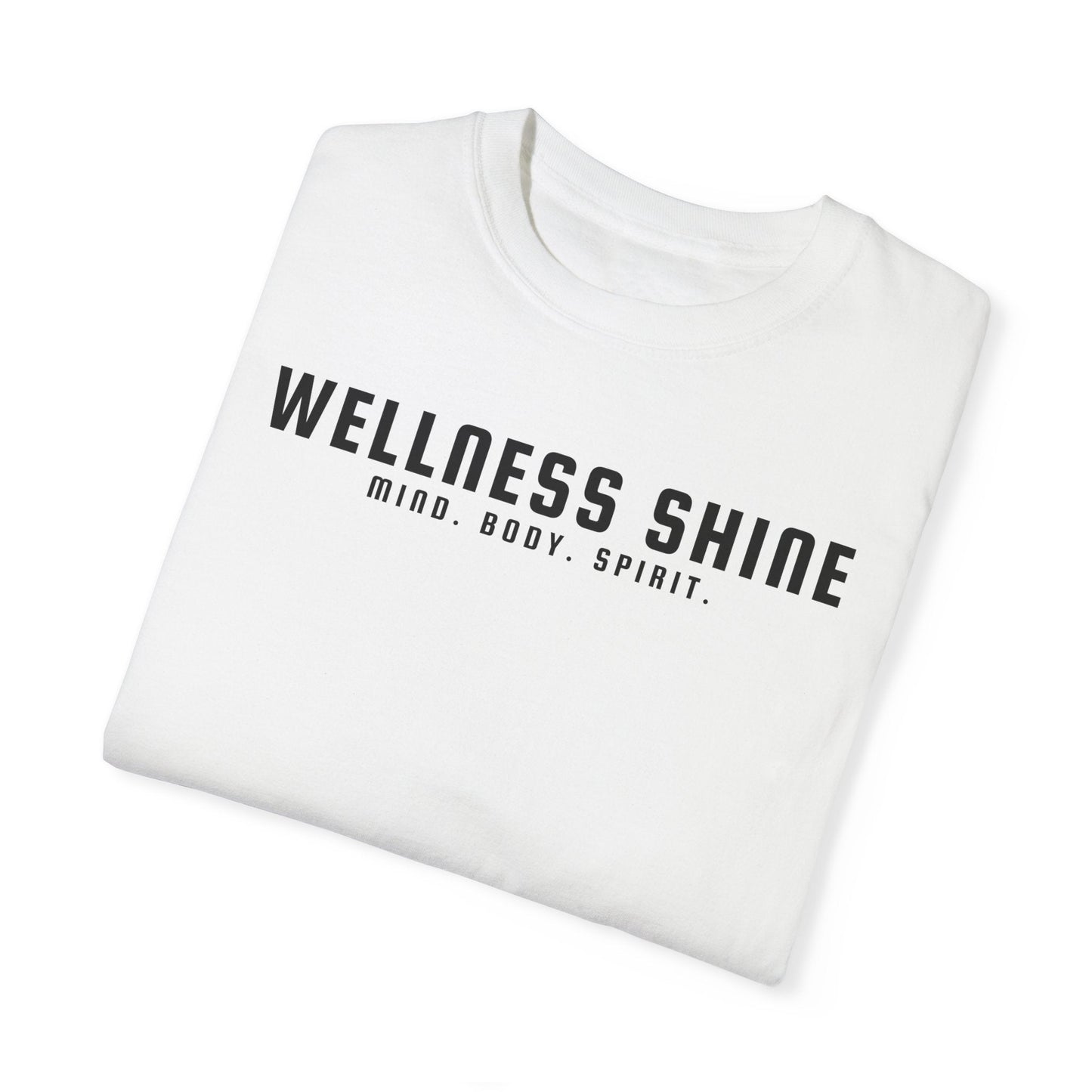 Wellness Shine Brand Garment - Dyed T-Shirt - Wellness Shine