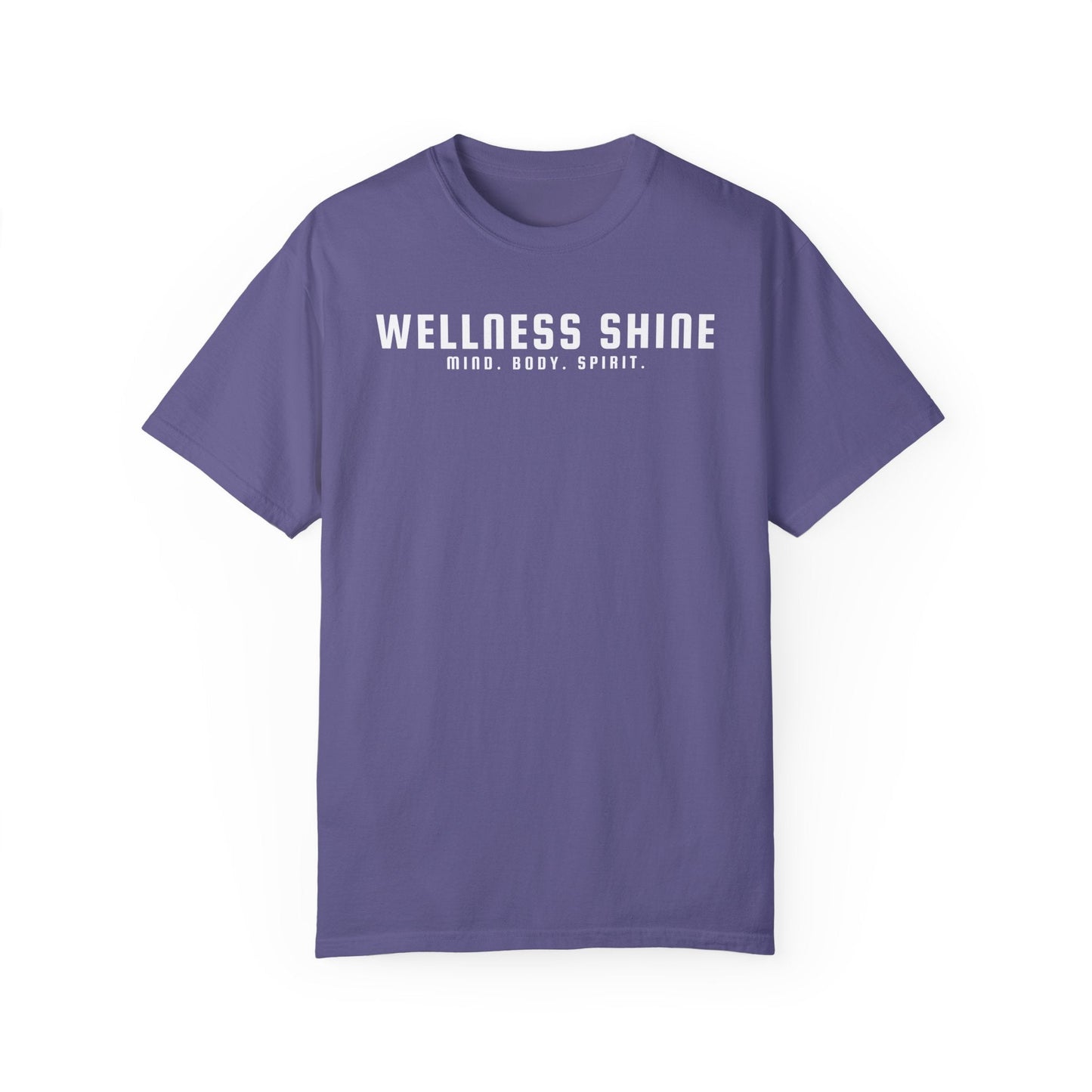 Wellness Shine Brand Garment - Dyed T-Shirt - Wellness Shine