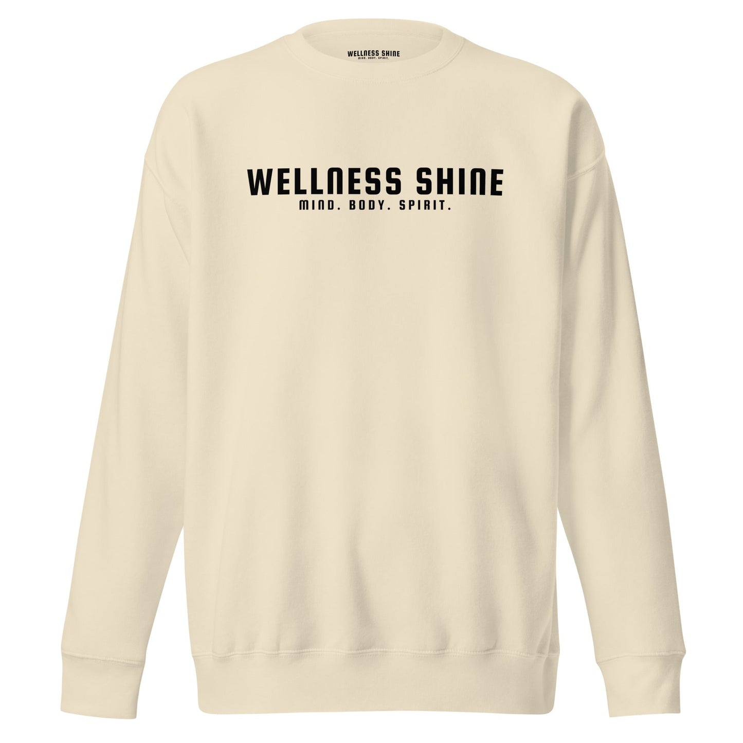 Wellness Shine Brand Unisex Premium Sweatshirt - Wellness Shine