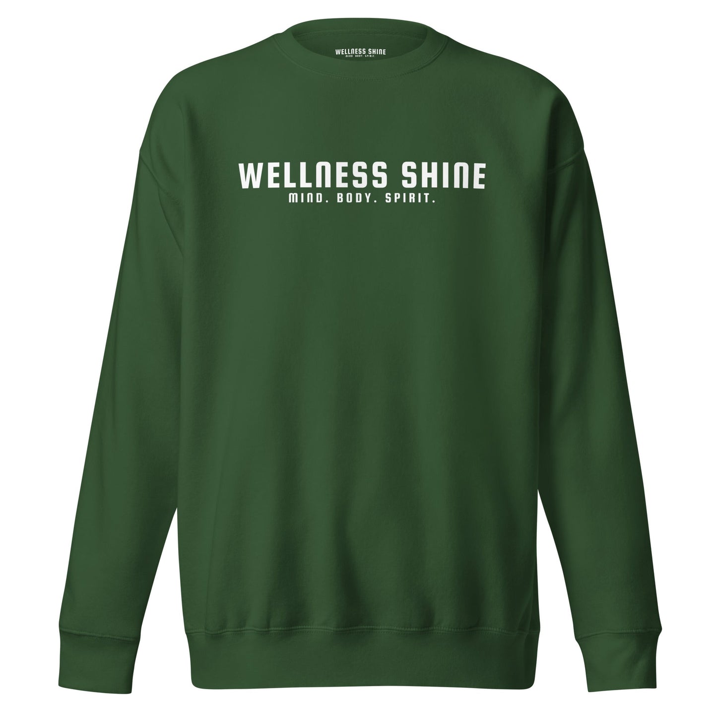 Wellness Shine Brand Unisex Premium Sweatshirt - Wellness Shine