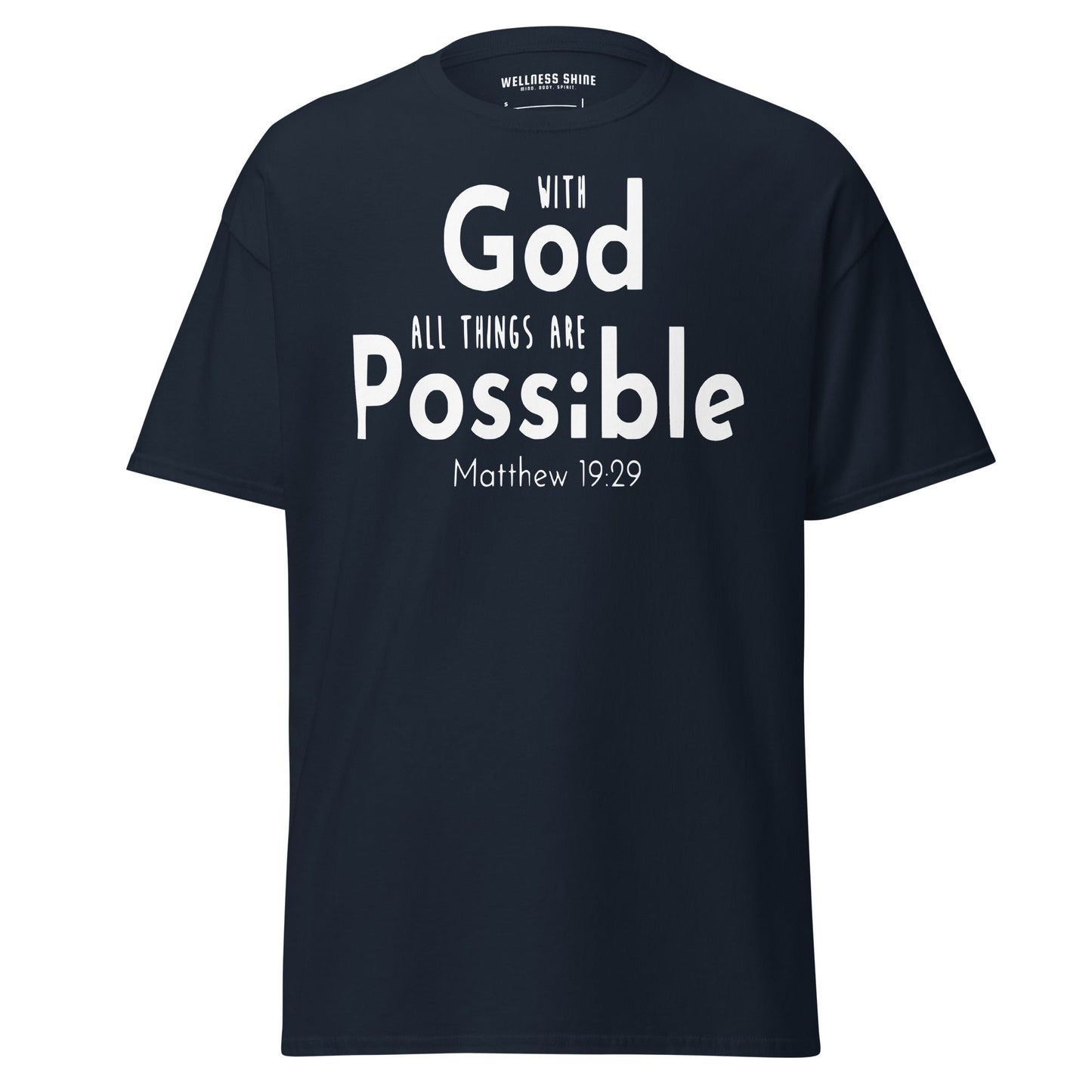 With God All Things Christian Shirt, Bible Versed Tee, Gift - Christianity, Christianity Apparel, Jesus - Christian, Christianity Faith Shirt - Wellness Shine
