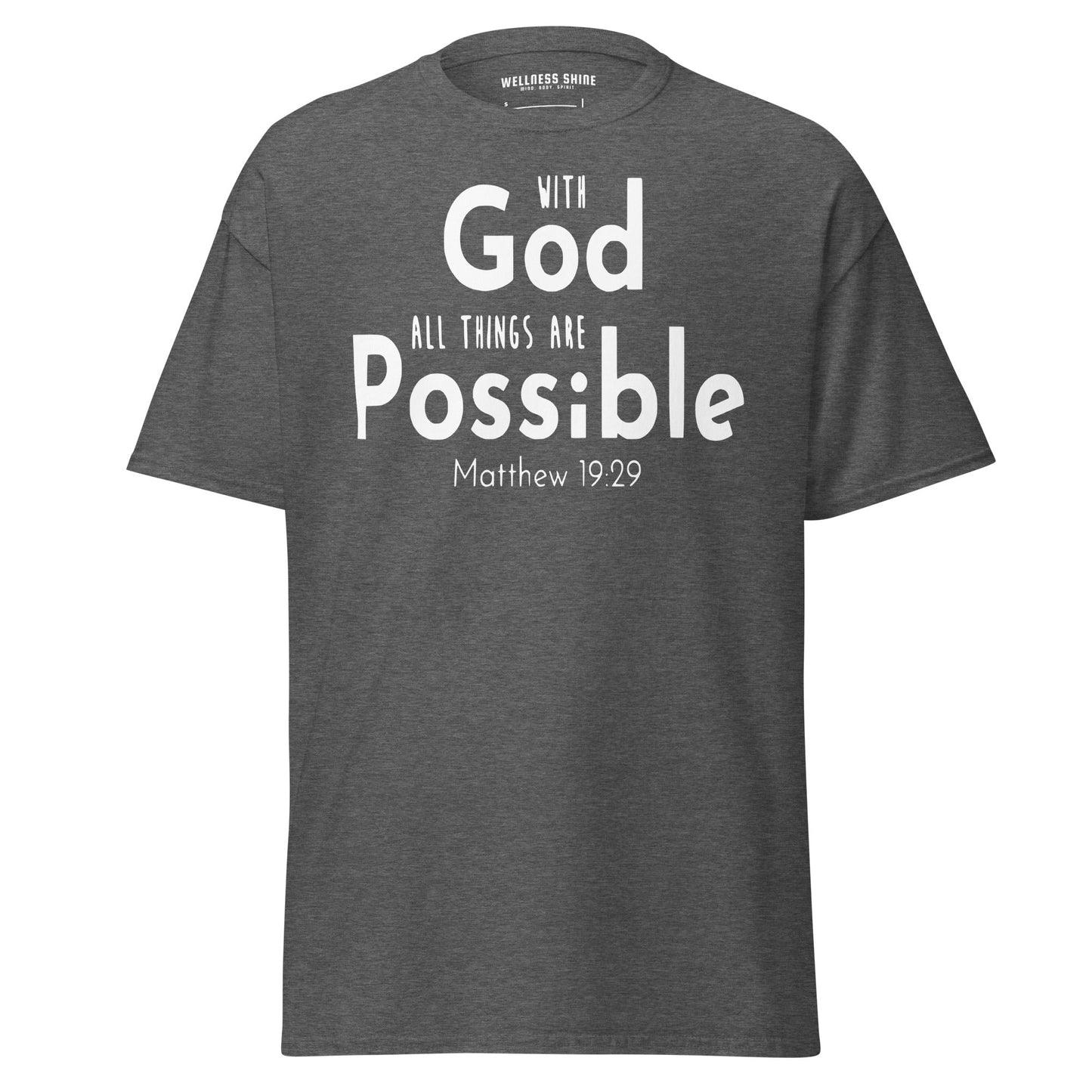 With God All Things Christian Shirt, Bible Versed Tee, Gift - Christianity, Christianity Apparel, Jesus - Christian, Christianity Faith Shirt - Wellness Shine