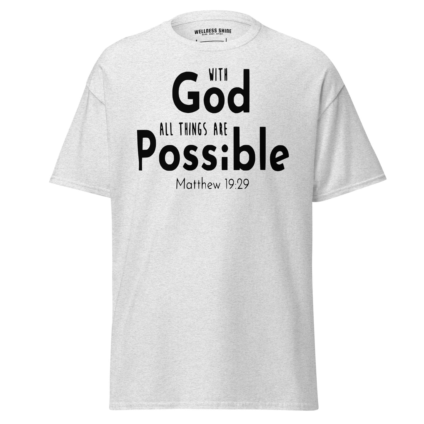 With God All Things Christian Shirt, Bible Versed Tee, Gift - Christianity, Christianity Apparel, Jesus - Christian, Christianity Faith Shirt - Wellness Shine