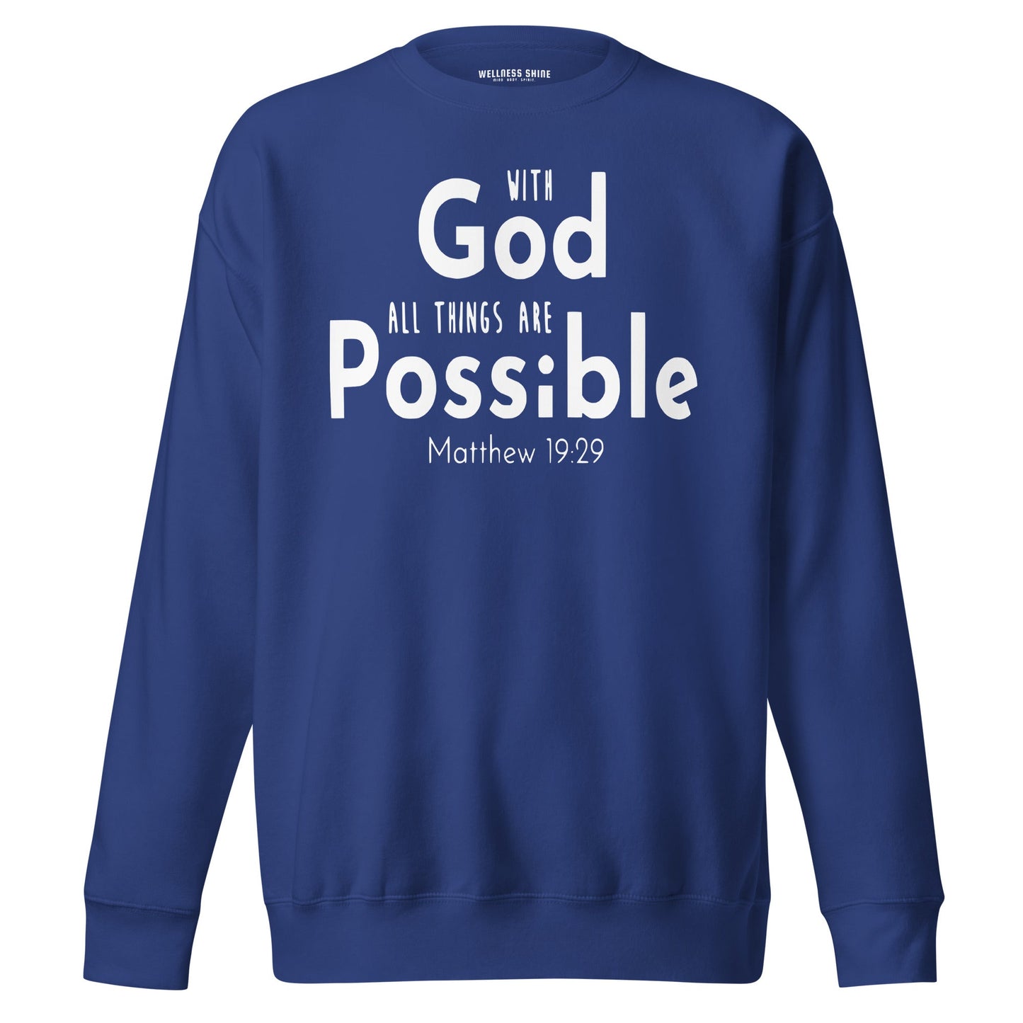 With God Unisex Premium Sweatshirt - Faith Based Apparel - Wellness Shine - Wellness Shine