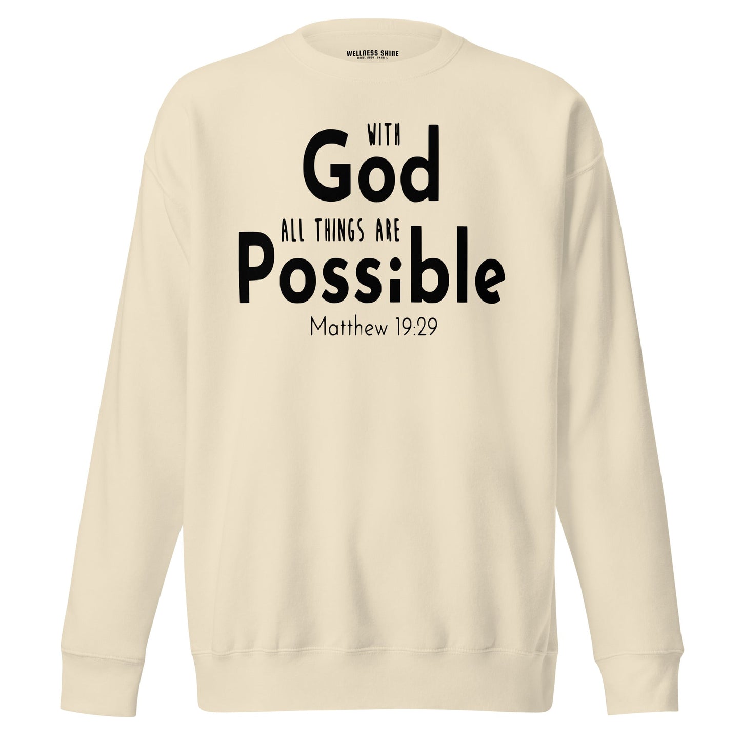 With God Unisex Premium Sweatshirt - Faith Based Apparel - Wellness Shine - Wellness Shine