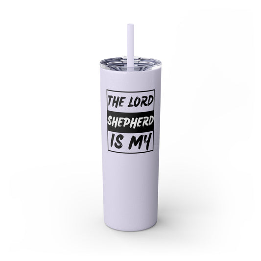 The Lord Is My Shepherd Skinny Tumbler with Straw, 20oz