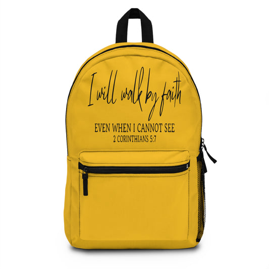 I Will Walk By Faith Backpack