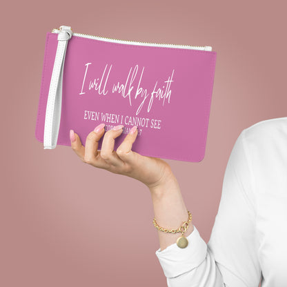 I Will Walk By Faith - Clutch Bag