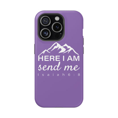 Here I Am Send Me Impact-Resistant Cases