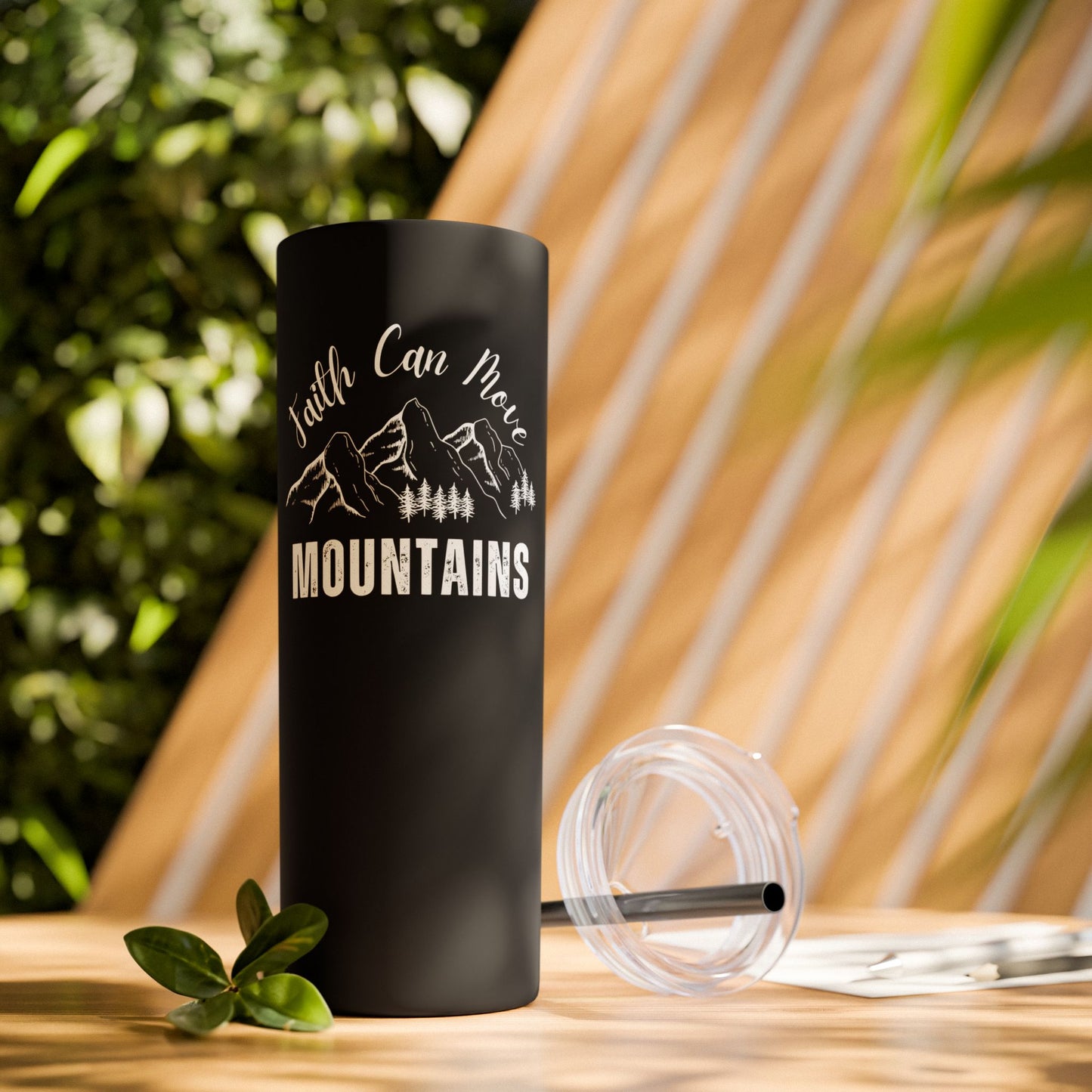 Faith Can Move Mountains Skinny Tumbler with Straw, 20oz