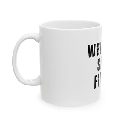 Wellness Shine Fitness Ceramic Mug, (11oz, 15oz)