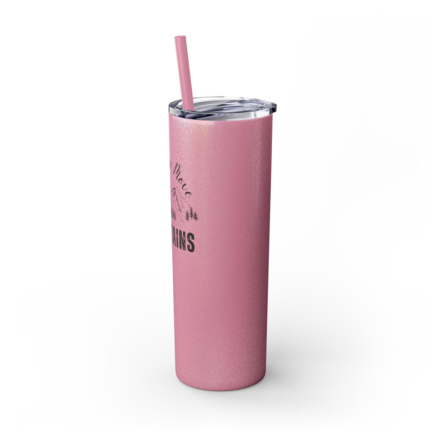 Faith Can Move Mountains Skinny Tumbler with Straw, 20oz