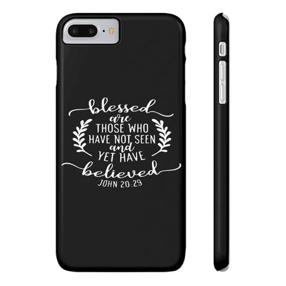 Blessed Are Those Slim Phone Cases