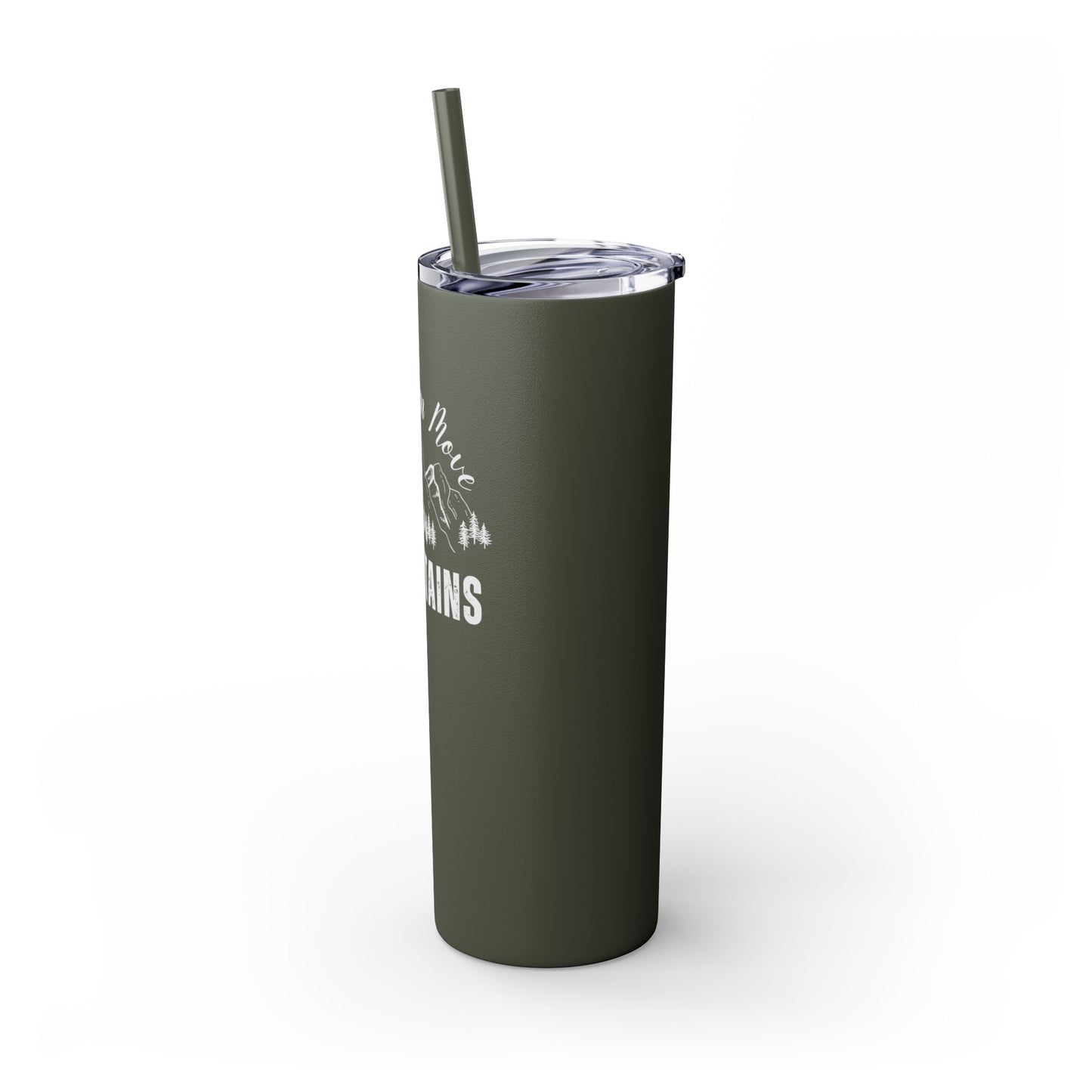 Faith Can Move Mountains Skinny Tumbler with Straw, 20oz