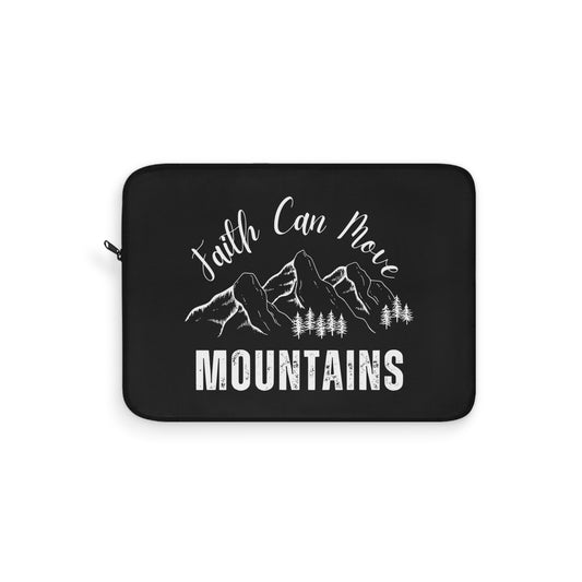 Faith Can Move Mountains Laptop Sleeve