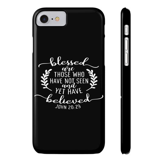 Blessed Are Those Slim Phone Cases