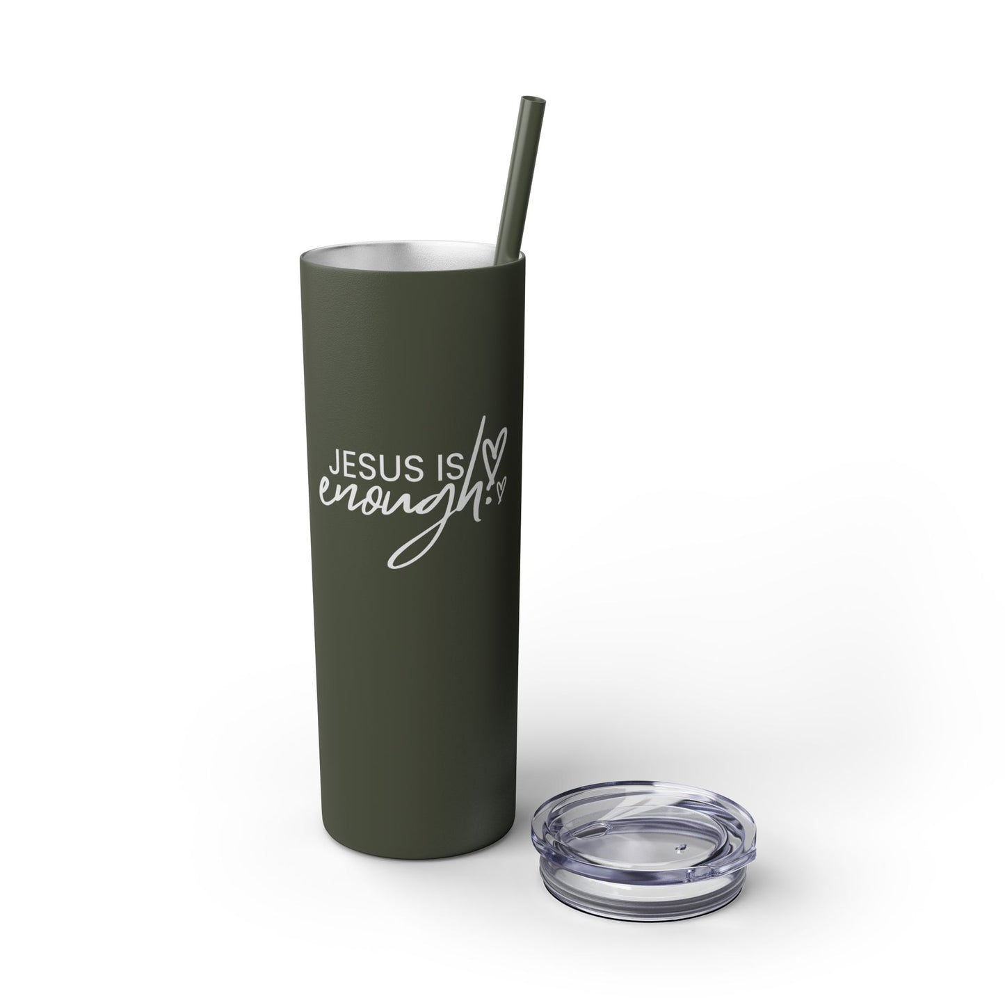 Jesus Is Enough Skinny Tumbler with Straw, 20oz