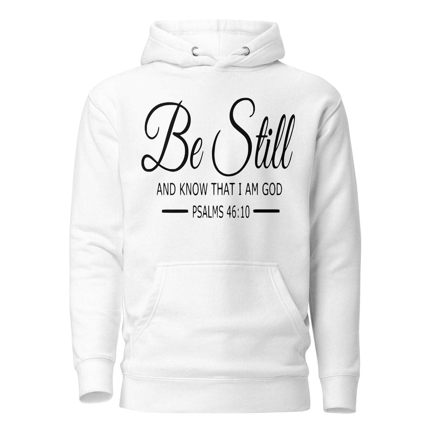Be Still Unisex Hoodie - Faith Based Apparel - Wellness Shine - Wellness Shine