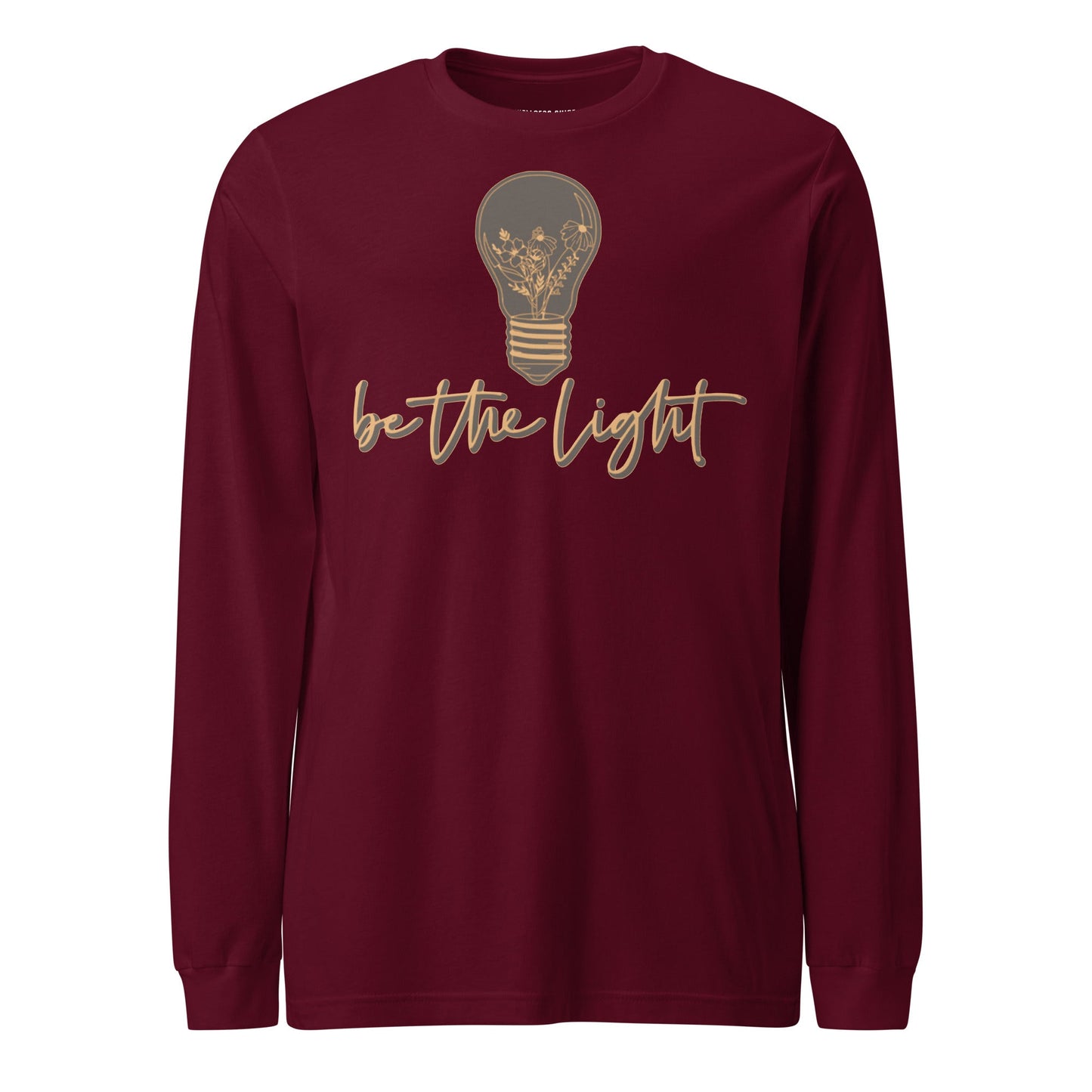 Be The Light Unisex Long Sleeve Tee - Faith Based Apparel - Wellness Shine - Wellness Shine