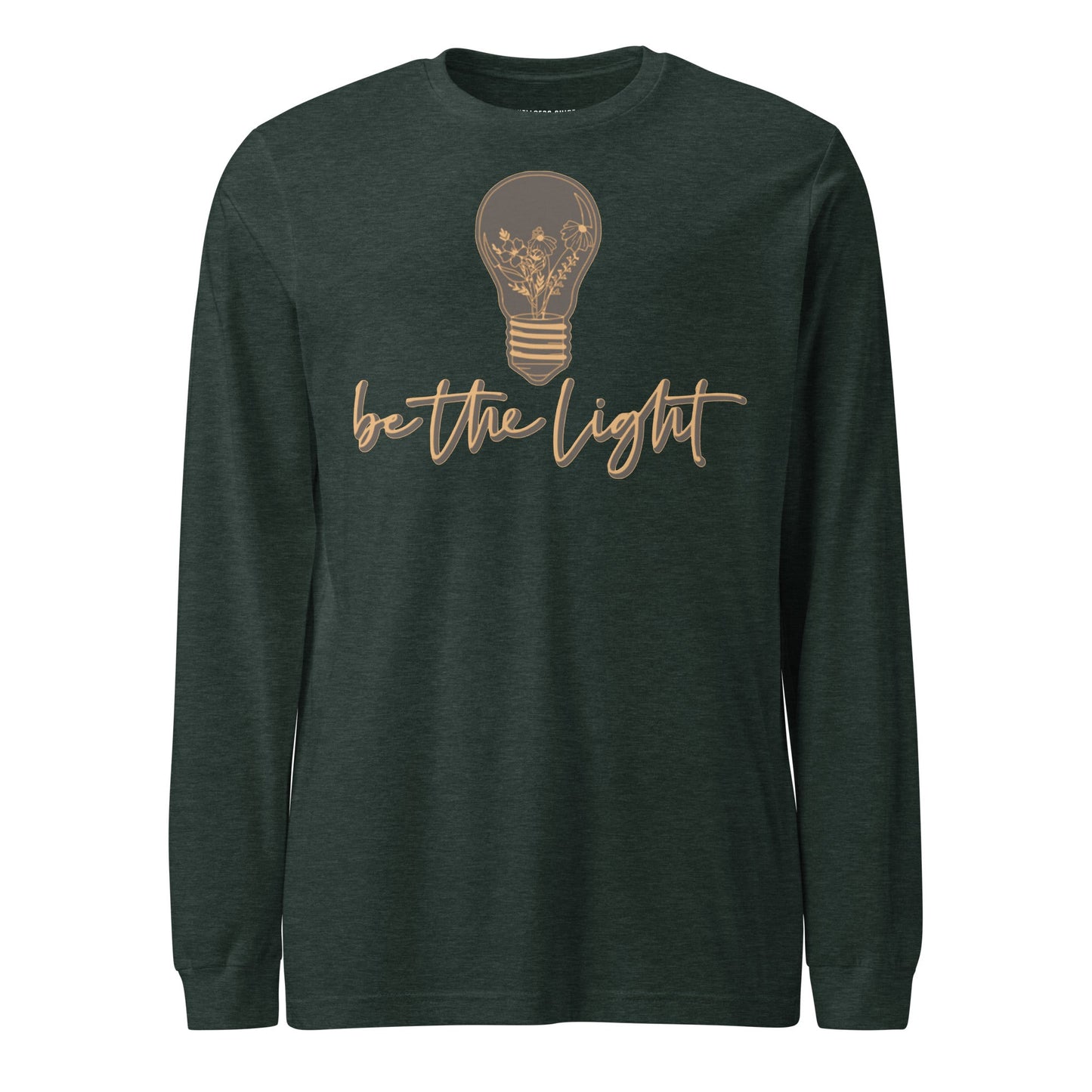 Be The Light Unisex Long Sleeve Tee - Faith Based Apparel - Wellness Shine - Wellness Shine