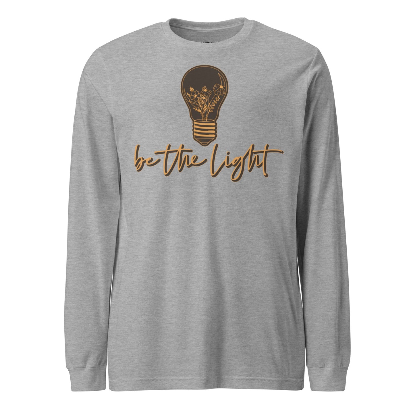 Be The Light Unisex Long Sleeve Tee - Faith Based Apparel - Wellness Shine - Wellness Shine