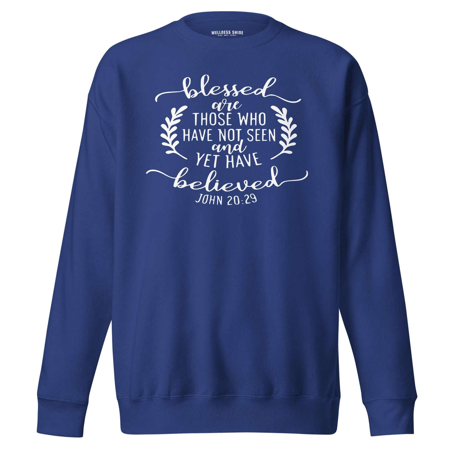 Blessed Are Those Unisex Premium Sweatshirt - Faith Based Apparel - Wellness Shine - Wellness Shine