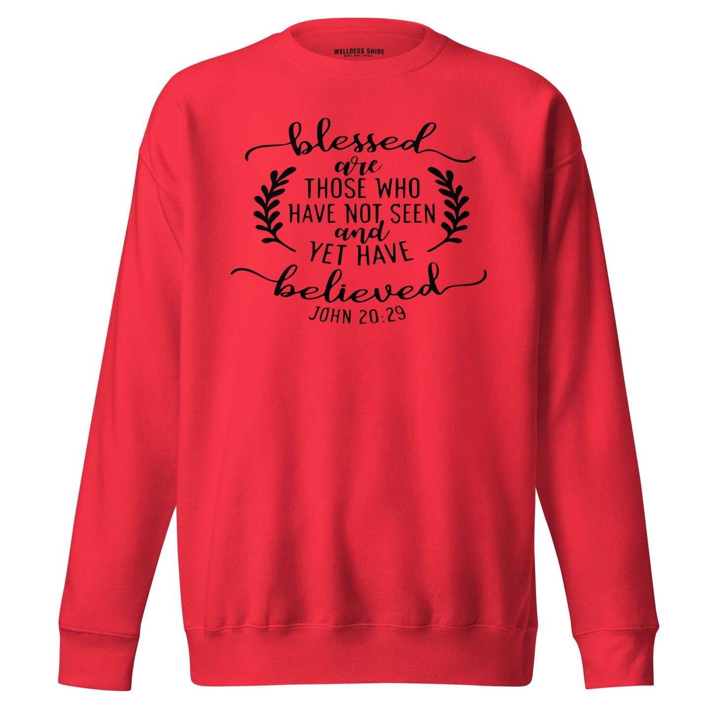 Blessed Are Those Unisex Premium Sweatshirt - Faith Based Apparel - Wellness Shine - Wellness Shine