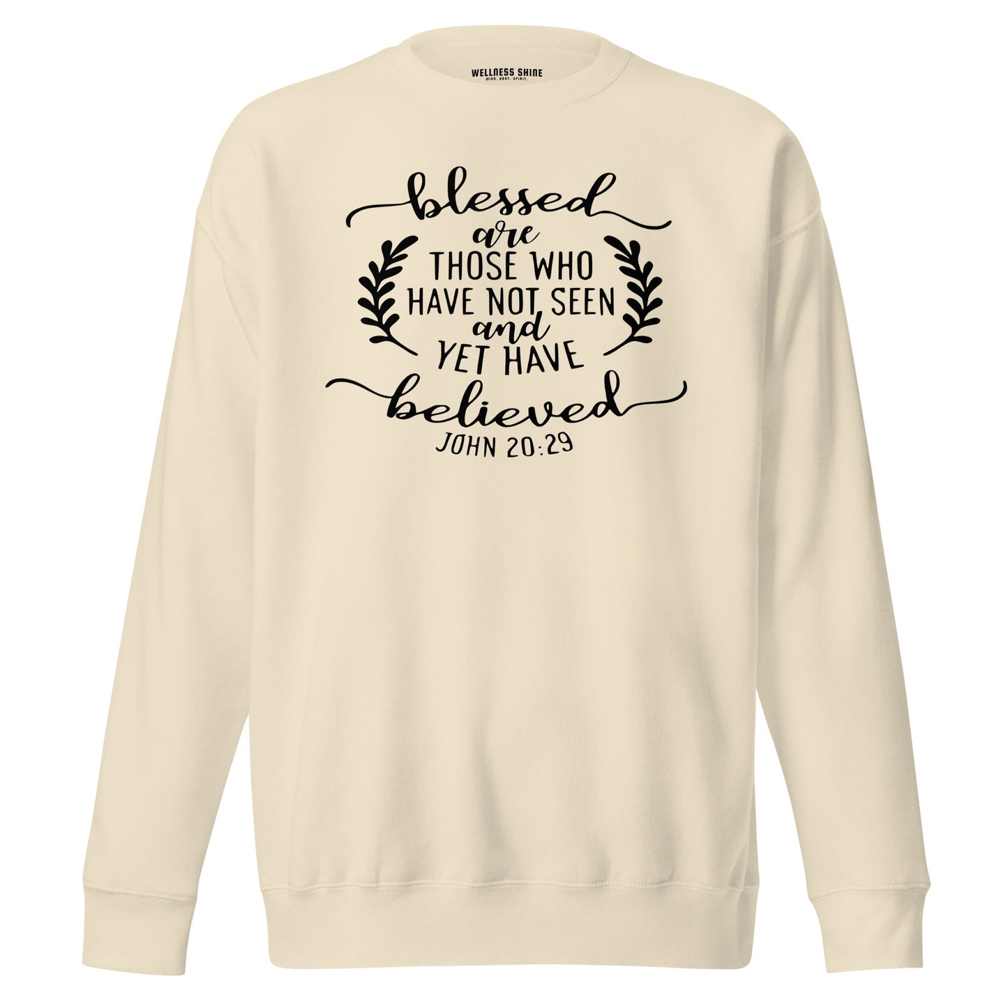 Blessed Are Those Unisex Premium Sweatshirt - Faith Based Apparel - Wellness Shine - Wellness Shine