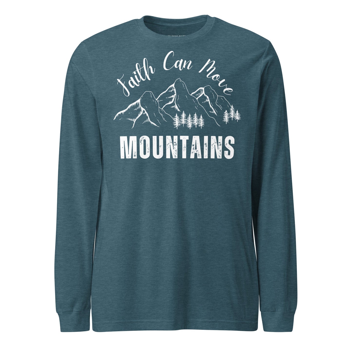 Faith Can Move Mountains Unisex Long Sleeve Tee - Faith Based Apparel - Wellness Shine - Wellness Shine