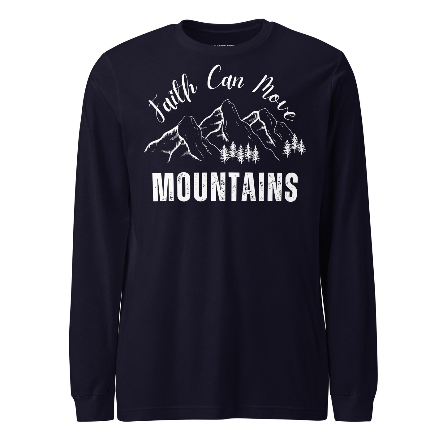 Faith Can Move Mountains Unisex Long Sleeve Tee - Faith Based Apparel - Wellness Shine - Wellness Shine
